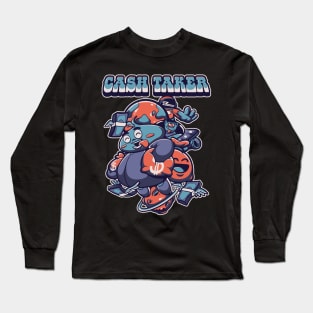 cash taker Long Sleeve T-Shirt